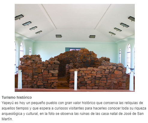 Turismo histórico Yapeyú es hoy un pequeño pueblo con gran valor histórico que conserva las reliquias de aquellos tiempos y que espera a curiosos visitantes para hacerles conocer toda su riqueza arqueológica y cultural, en la foto se observa las ruin