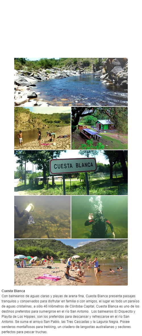 Cuesta Blanca con balnearios de aguas claras y playas de arena fina, Cuesta Blanca presenta paisajes tranquilos y conservados para disfrutar en familia o con amigos, el lugar es todo un paraíso de aguas cristalinas, a sólo 46 kilómetros de Córdoba Cap