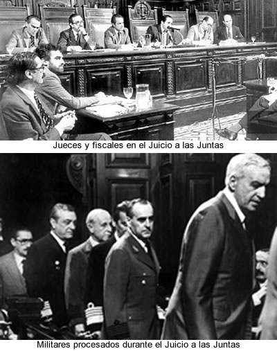 Juicio a las Juntas  que condujeron el “Proceso de Reorganización Nacional entre 1976 y 1983” El 22 de abril de 1985 comenzó el juicio público a los integrantes de las tres primeras Juntas Militares, que condujeron el “Proceso de Reorganización 