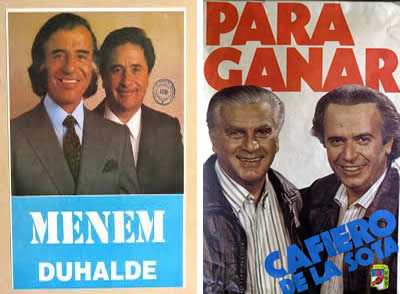 Afiches de las internas justicialistas Menem - Cafiero