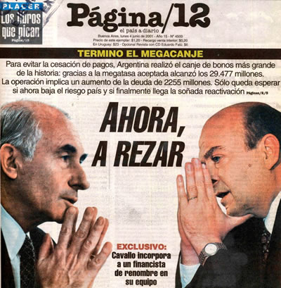 Tapa de Pagina 12 cuando Fernando de la Rúa y Domingo Cavallo presentaron el Megacanje como una solución al problema de la deuda