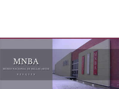 Museo Nacional de Bellas Arte Neuquén