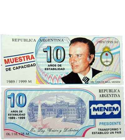 Billetes Menemtruchos para la Re-reelección de Menem 1999